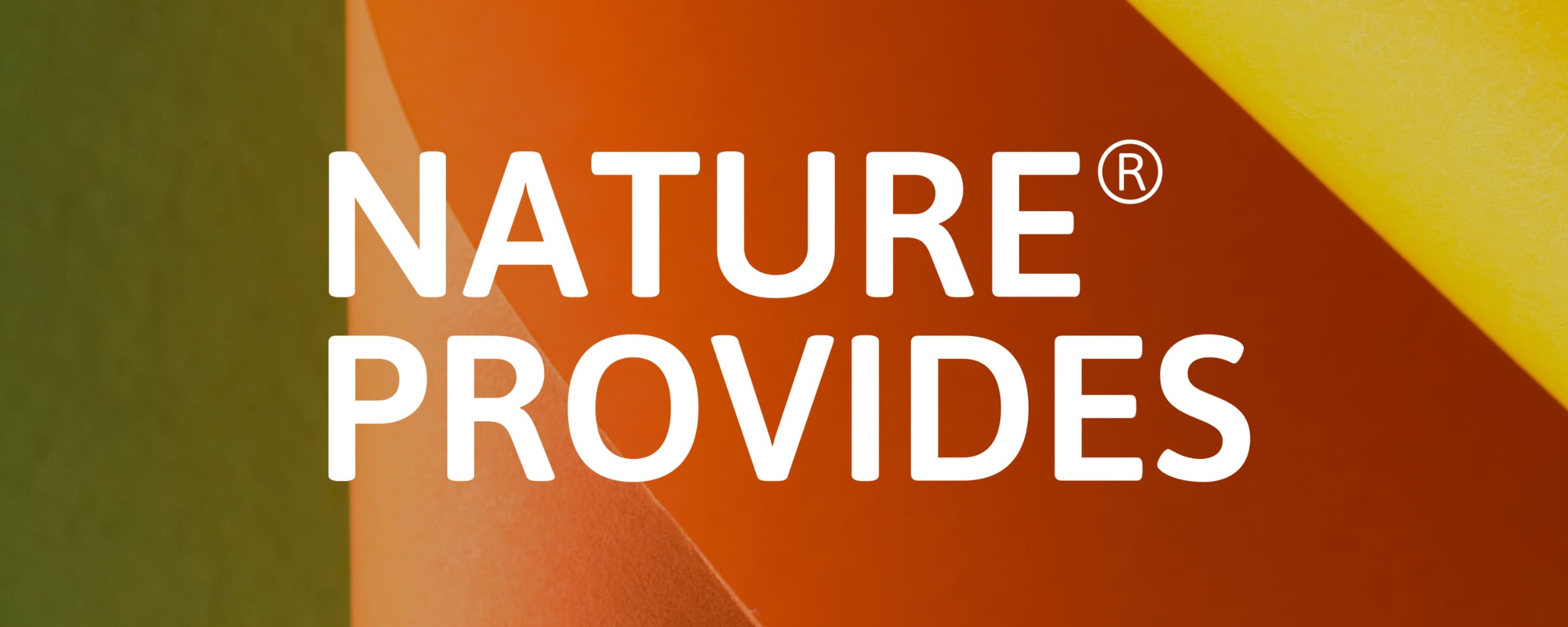 Nature Provides