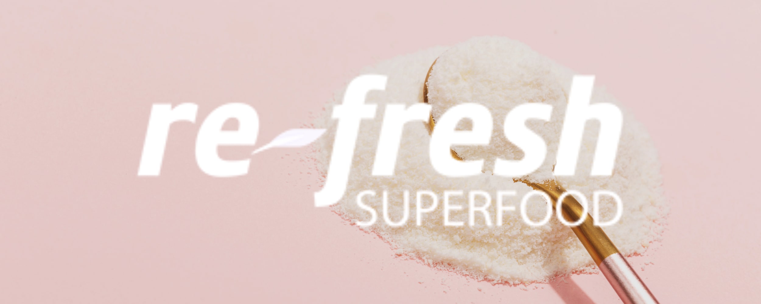 Re-Fresh Superfood